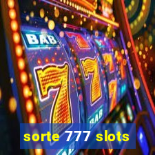 sorte 777 slots